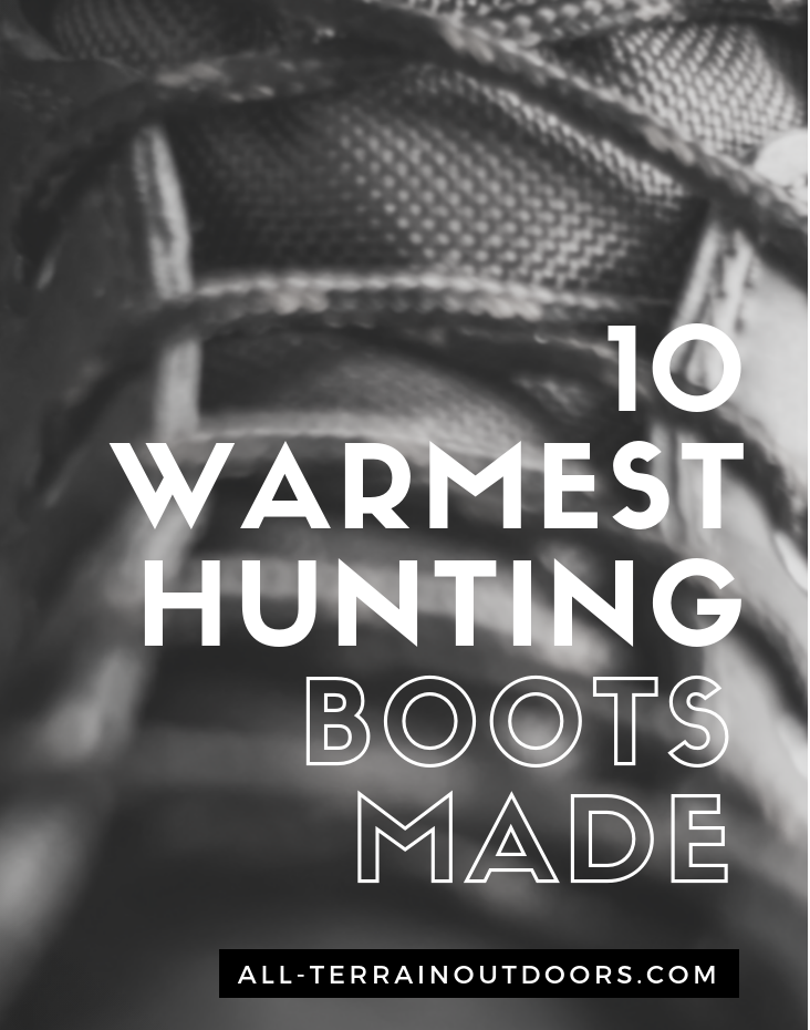 best warmest hunting boots